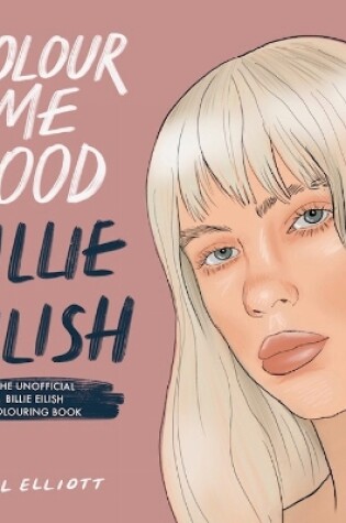 Cover of Colour Me Good Billie Eilish