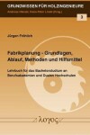 Book cover for Fabrikplanung - Grundlagen, Ablauf, Methoden Und Hilfsmittel