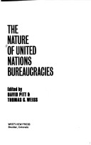 Book cover for The Nature Of United Nations Bureaucracies