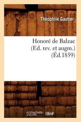 Book cover for Honore de Balzac (Ed. Rev. Et Augm.) (Ed.1859)