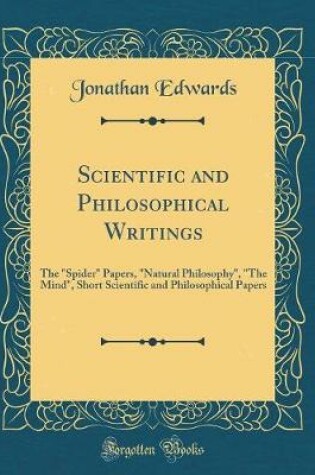 Cover of Scientific and Philosophical Writings