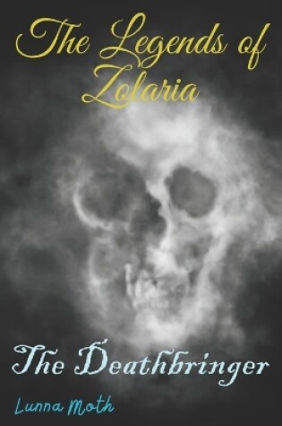 Cover of The Legends of Zolaria