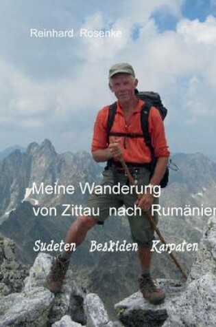 Cover of Meine Wanderung von Zittau nach Rumanien