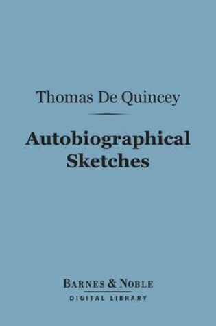 Cover of Autobiographical Sketches (Barnes & Noble Digital Library)