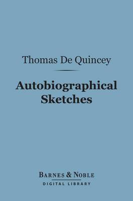 Cover of Autobiographical Sketches (Barnes & Noble Digital Library)