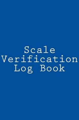 Cover of Scale Verification Log Book