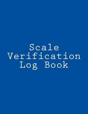 Book cover for Scale Verification Log Book