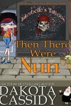 Book cover for Then There Were Nun
