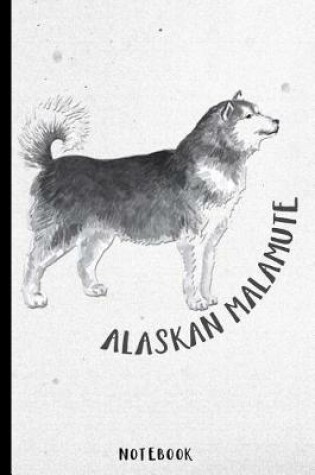 Cover of Alaskan Malamute Arctic Sled Dog