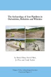 Book cover for The Archaeology of Four Pipelines in Oxfordshire, Berkshire and Wiltshire