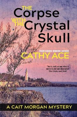 Book cover for The Corpse with the Crystal Skull