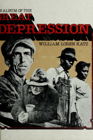 Cover of An Album of the Great Depression