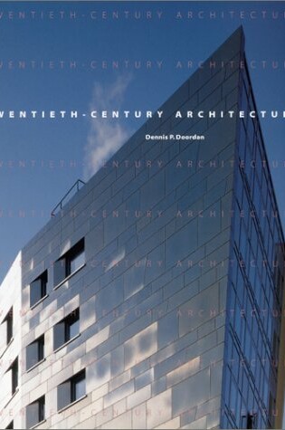 Cover of 20th Century Architecture (Trade Version)