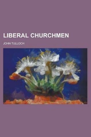 Cover of Liberal Churchmen