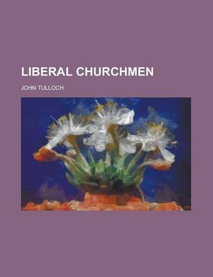 Book cover for Liberal Churchmen