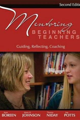 Cover of Mentoring Beginning Teachers: Guiding, Reflecting, Coaching