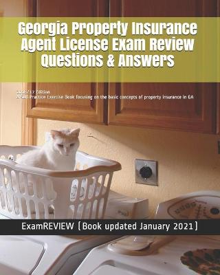 Book cover for Georgia Property Insurance Agent License Exam Review Questions & Answers 2016/17 Edition