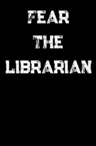 Cover of Fear The Librarian