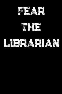 Book cover for Fear The Librarian