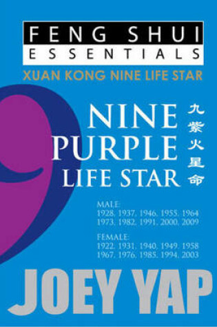 Cover of Feng Shui Essnetials -- 9 Purple Life Star