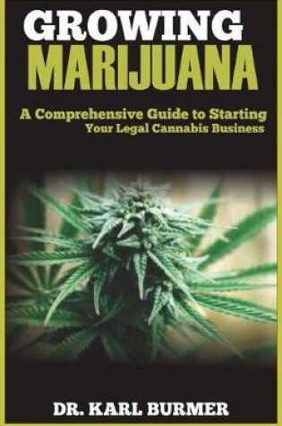 Cover of Growing Marijuana