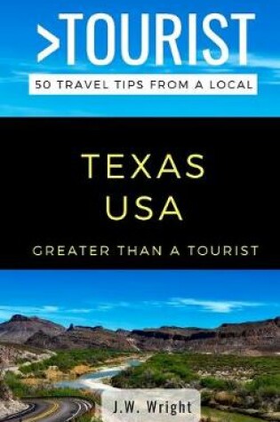 Cover of Greater Than a Tourist- Texas USA