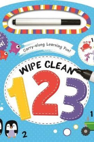 Cover of Wipe Clean Carry & Learn: 123
