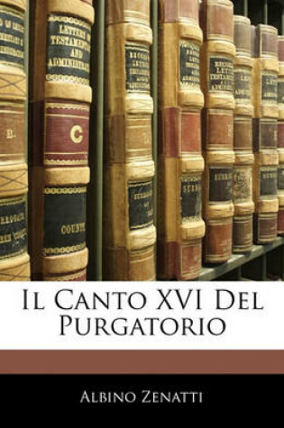 Cover of Il Canto XVI del Purgatorio