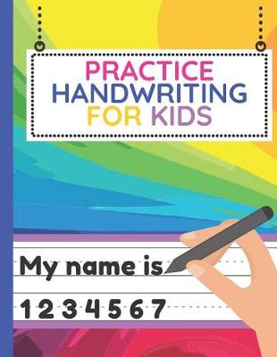 Book cover for Practice Handwriting for Kids