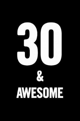 Cover of 30 & Awesome