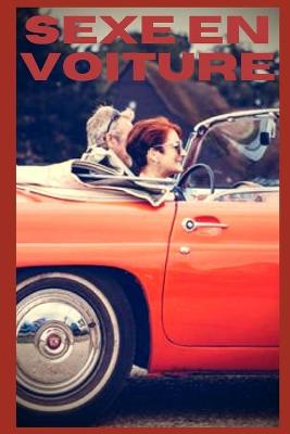 Book cover for Sexe en voiture (vol 14)