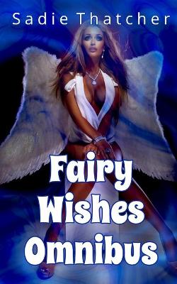 Book cover for Fairy Wishes Omnibus