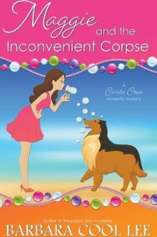 Cover of Maggie and the Inconvenient Corpse