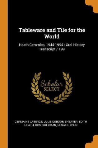 Cover of Tableware and Tile for the World