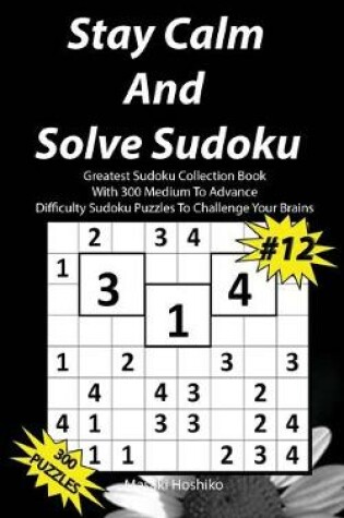 Cover of Stay Calm And Solve Sudoku #12