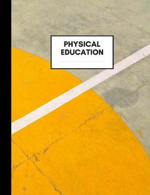 Book cover for Physical Education Notebook