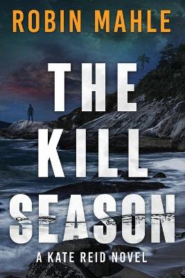 Book cover for The Kill Season