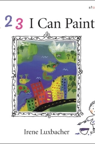 Cover of 123 I Can Paint!