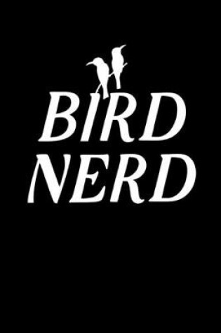 Cover of Bird Nerd