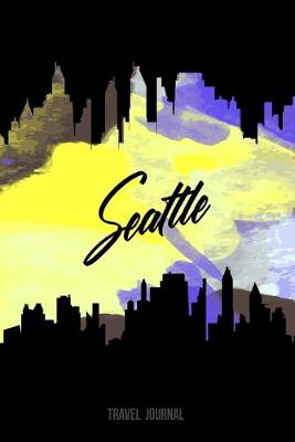 Book cover for Seattle Travel Journal