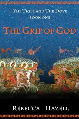 Cover of The Grip of God