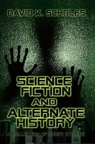 Cover of Science Fiction and Alternate History