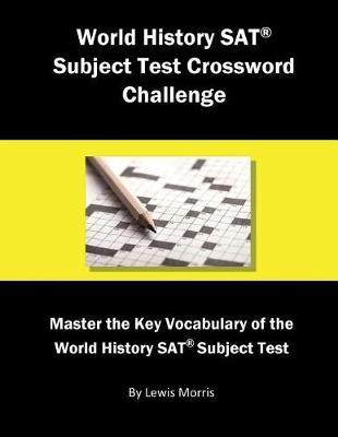 Book cover for World History SAT Subject Test Crossword Challenge