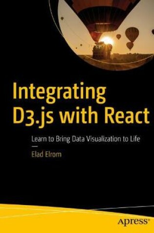 Cover of Integrating D3.js with React