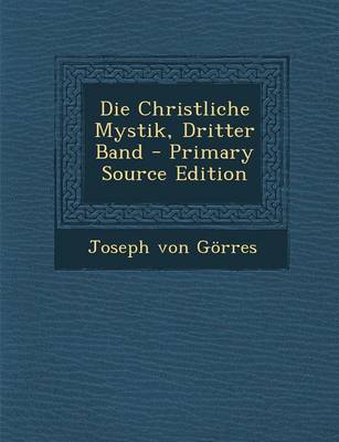 Book cover for Die Christliche Mystik, Dritter Band