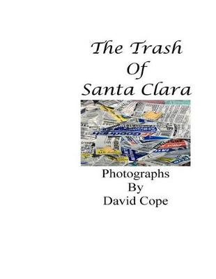 Book cover for The Trash of Santa Clara