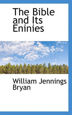 Book cover for The Bible and Its Eninies