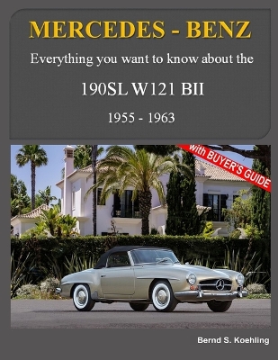 Book cover for Mercedes-Benz, The SL story, The 190SL