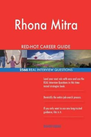 Cover of Rhona Mitra RED-HOT Career Guide; 2566 REAL Interview Questions