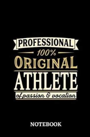 Cover of Professional Original Athlete of Passion and Vocation